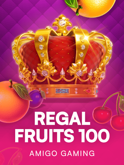 Game card image for Regal Fruits 100